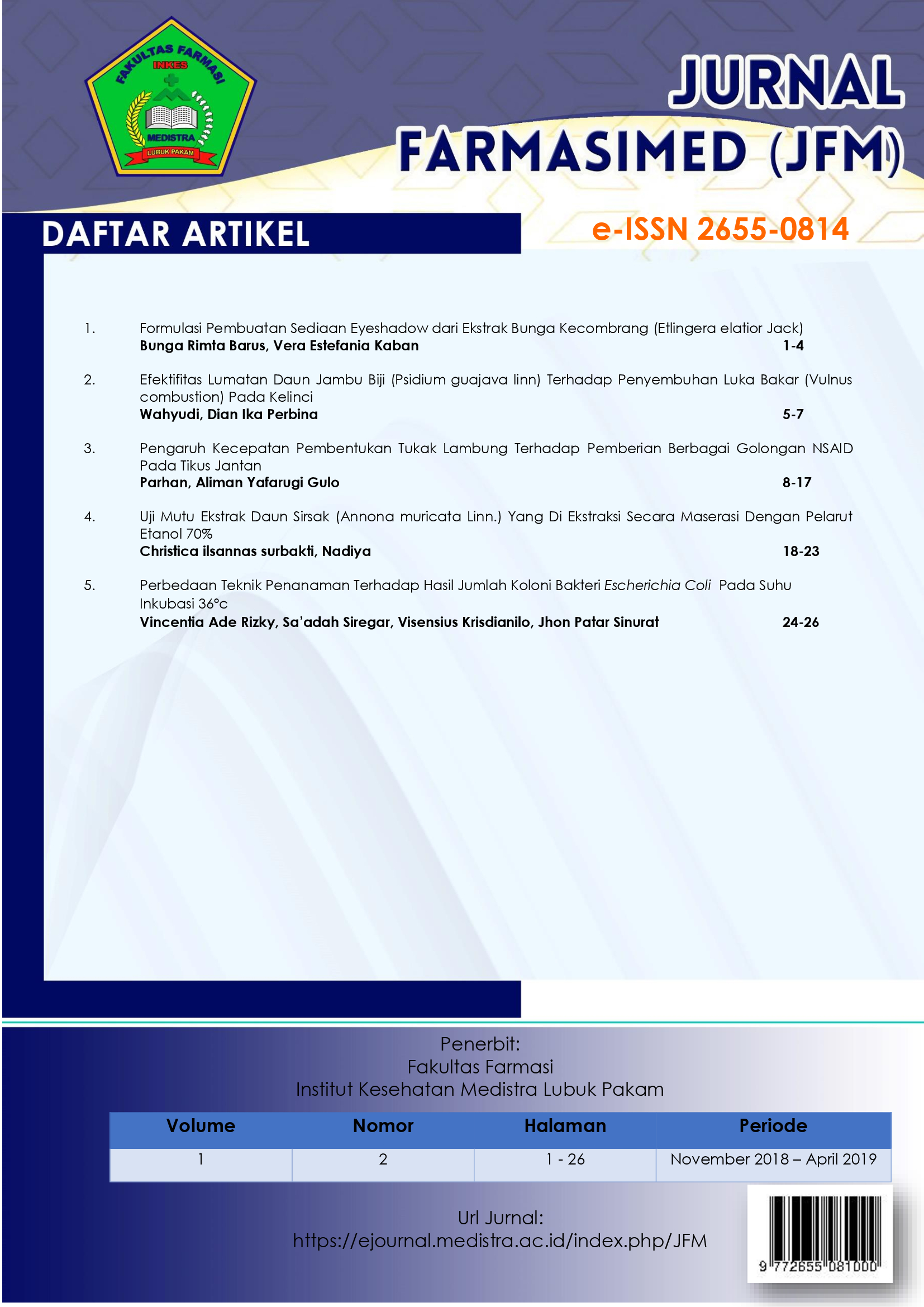 					View Vol. 1 No. 2 (2019): Jurnal Farmasimed (JFM)
				